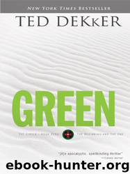 Green by Ted Dekker