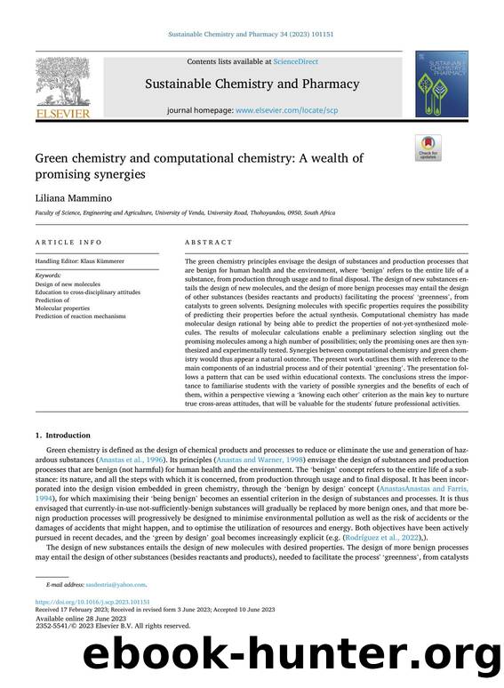 Green chemistry and computational chemistry: A wealth of promising synergies by Liliana Mammino