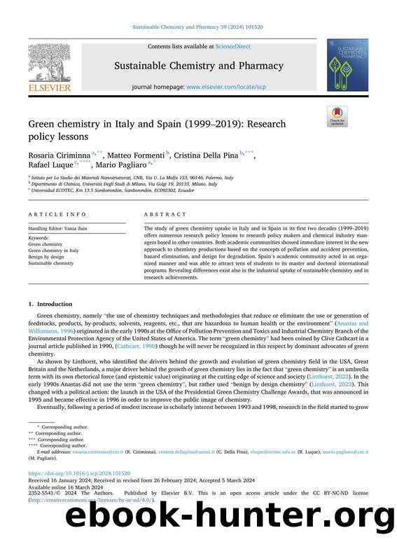 Green chemistry in Italy and Spain (1999â2019): Research policy lessons by Rosaria Ciriminna & Matteo Formenti & Cristina Della Pina & Rafael Luque & Mario Pagliaro