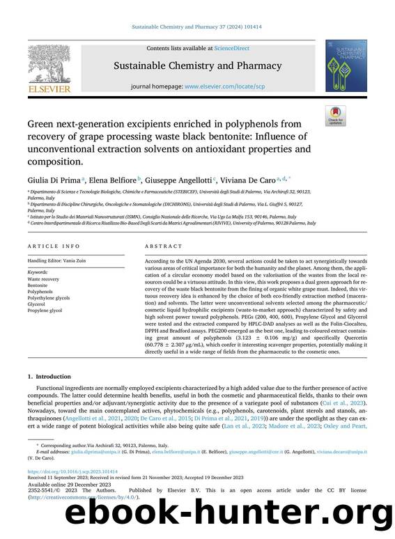Green next-generation excipients enriched in polyphenols from recovery of grape processing waste black bentonite: Influence of unconventional extraction solvents on antioxidant pro by Giulia Di Prima & Elena Belfiore & Giuseppe Angellotti & Viviana De Caro