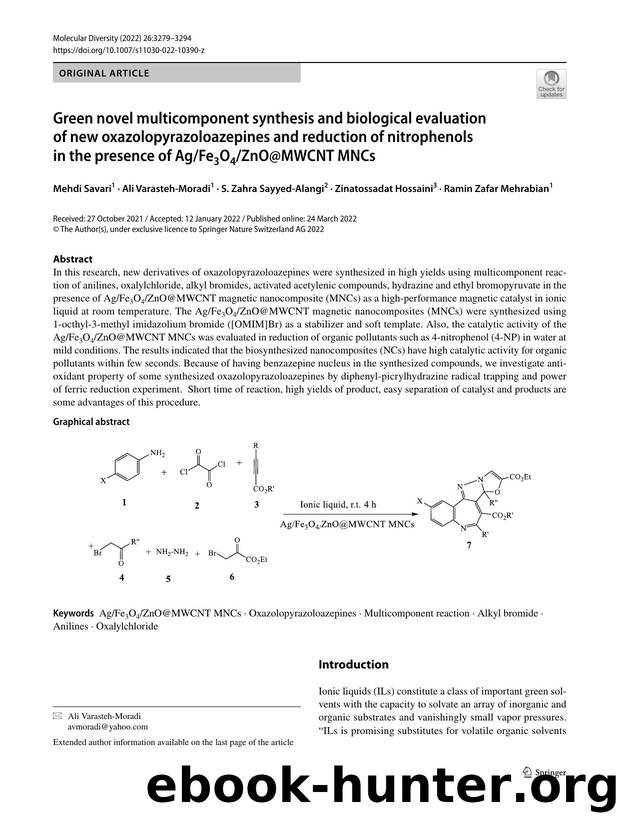 Green novel multicomponent synthesis and biological evaluation of new oxazolopyrazoloazepines and reduction of nitrophenols in the presence of AgFe3O4ZnO@MWCNT MNCs by unknow