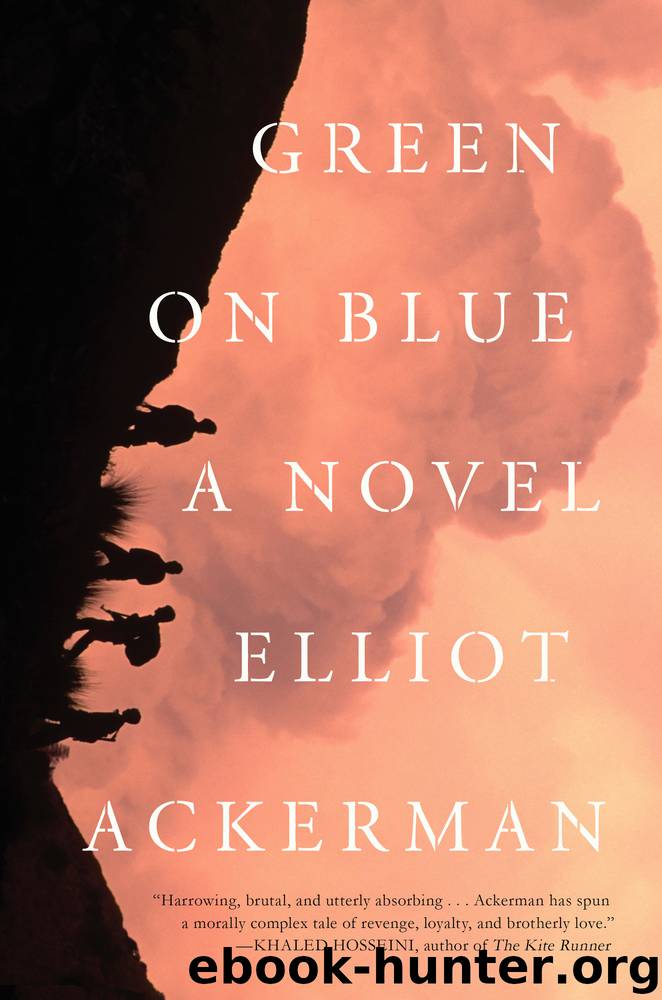 Green on Blue by Elliot Ackerman