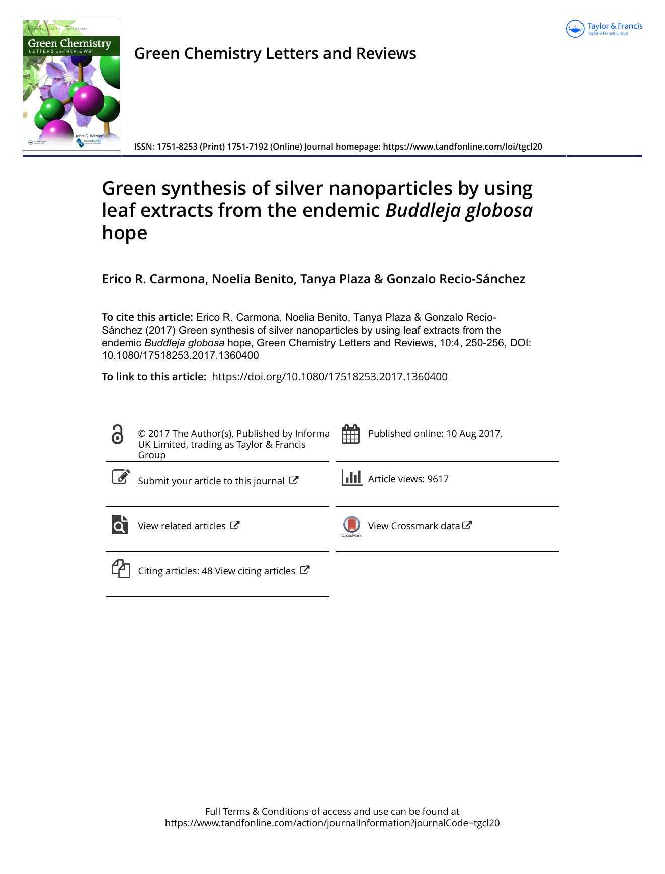 Green synthesis of silver nanoparticles by using leaf extracts from the endemic Buddleja globosa hope by Erico R. Carmona & Noelia Benito & Tanya Plaza & Gonzalo Recio-Sánchez