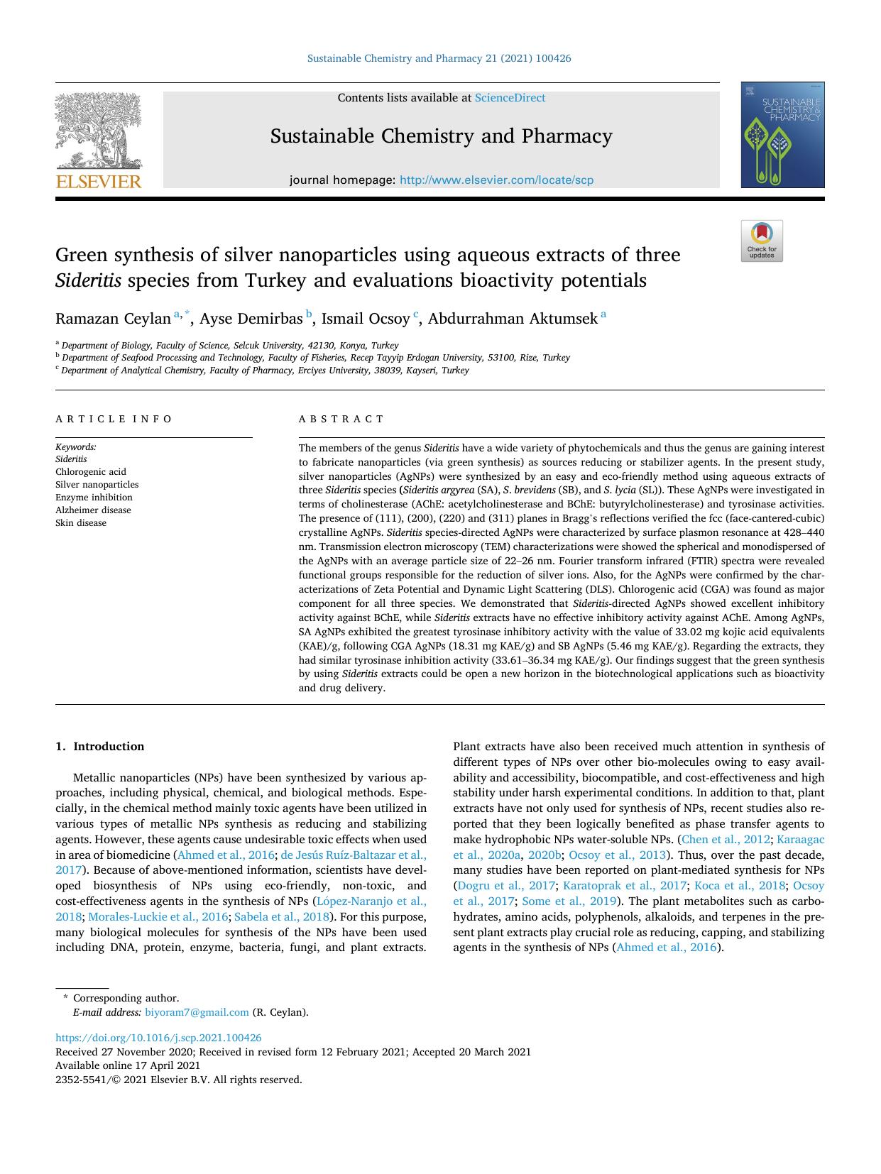 Green synthesis of silver nanoparticles using aqueous extracts of three Sideritis species from Turkey and evaluations bioactivity potentials by Ramazan Ceylan & Ayse Demirbas & Ismail Ocsoy & Abdurrahman Aktumsek