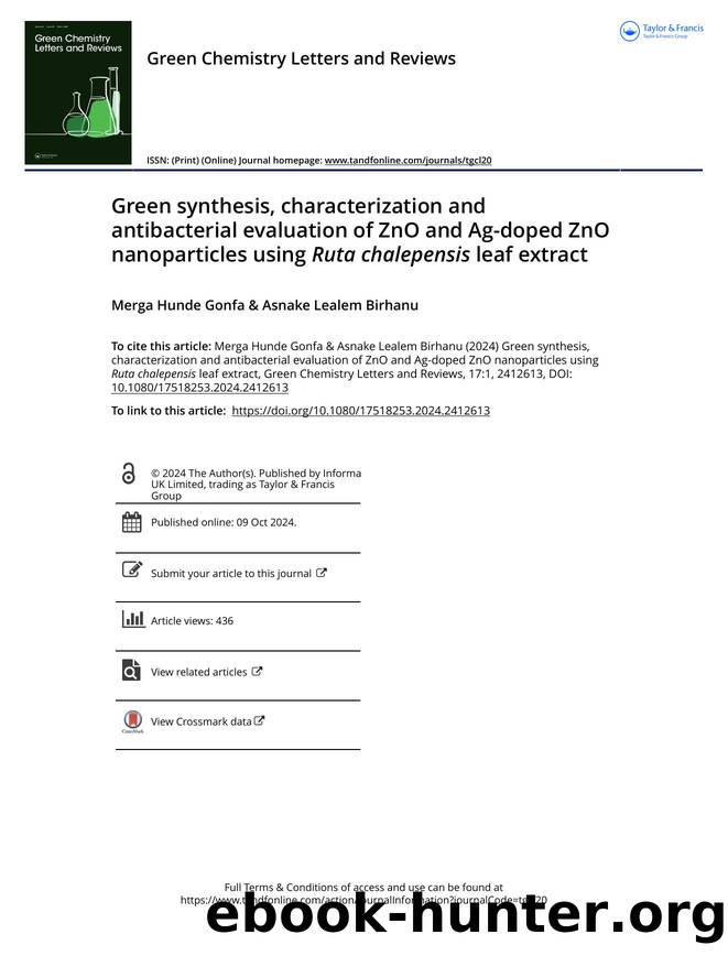 Green synthesis, characterization and antibacterial evaluation of ZnO and Ag-doped ZnO nanoparticles using Ruta chalepensis leaf extract by Merga Hunde Gonfa & Asnake Lealem Birhanu