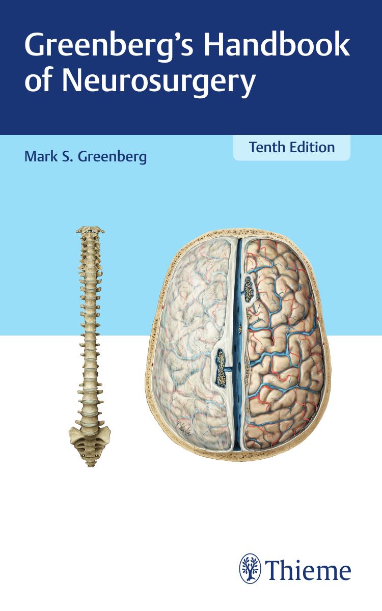 Greenbergâs Handbook of Neurosurgery by Mark S. Greenberg