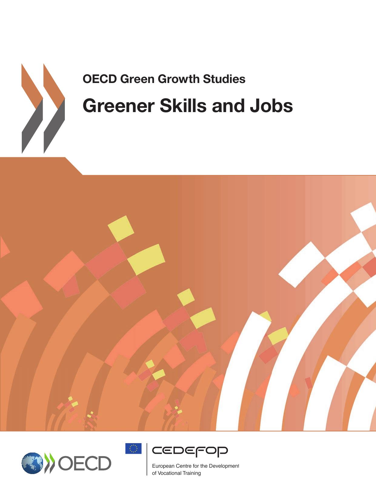 Greener skills and jobs. by OECD