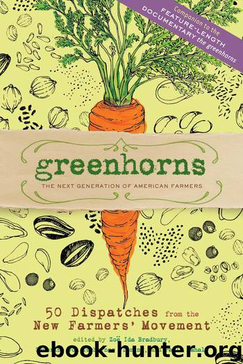 Greenhorns by Zoe Ida Bradbury