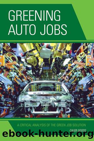 Greening Auto Jobs by Goods Caleb;