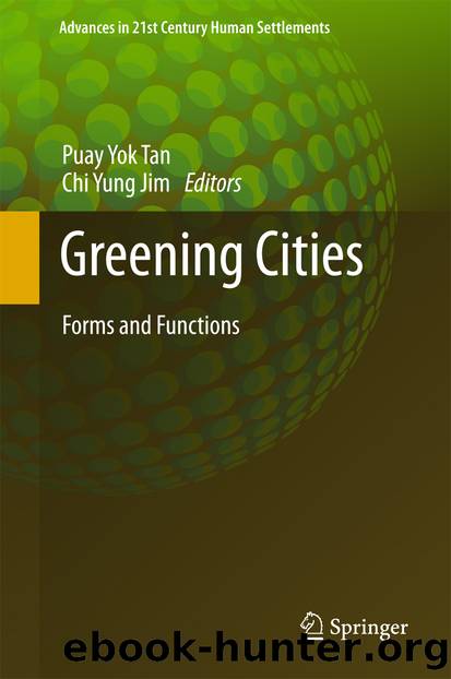 Greening Cities by Puay Yok Tan & Chi Yung Jim