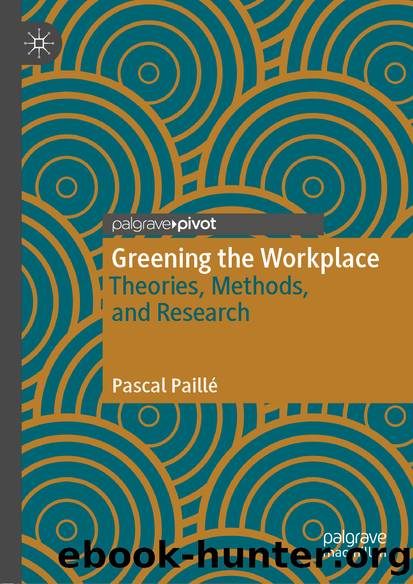 Greening the Workplace by Pascal Paillé