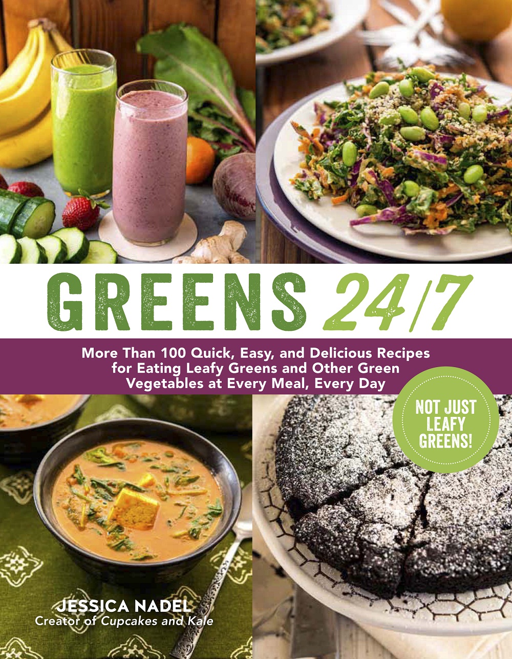 Greens 24/7 by Jessica Nadel