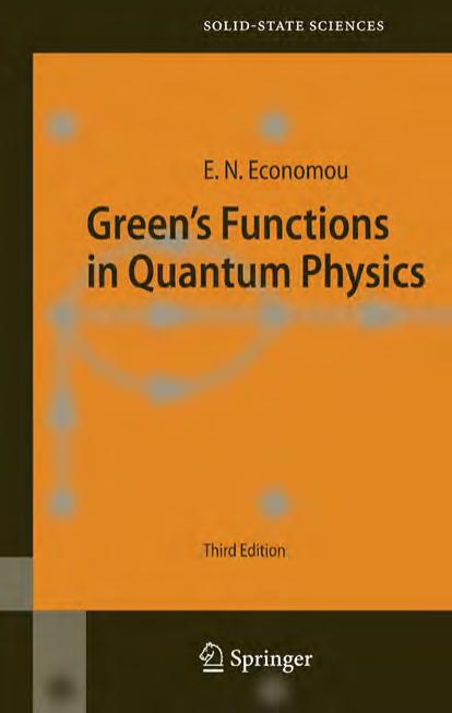 Greens Functions in Quantum Physics by Unknown