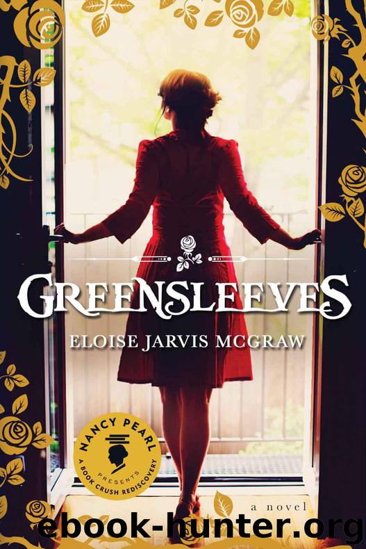 Greensleeves (Nancy Pearl's Book Crush Rediscoveries) by McGraw Eloise Jarvis