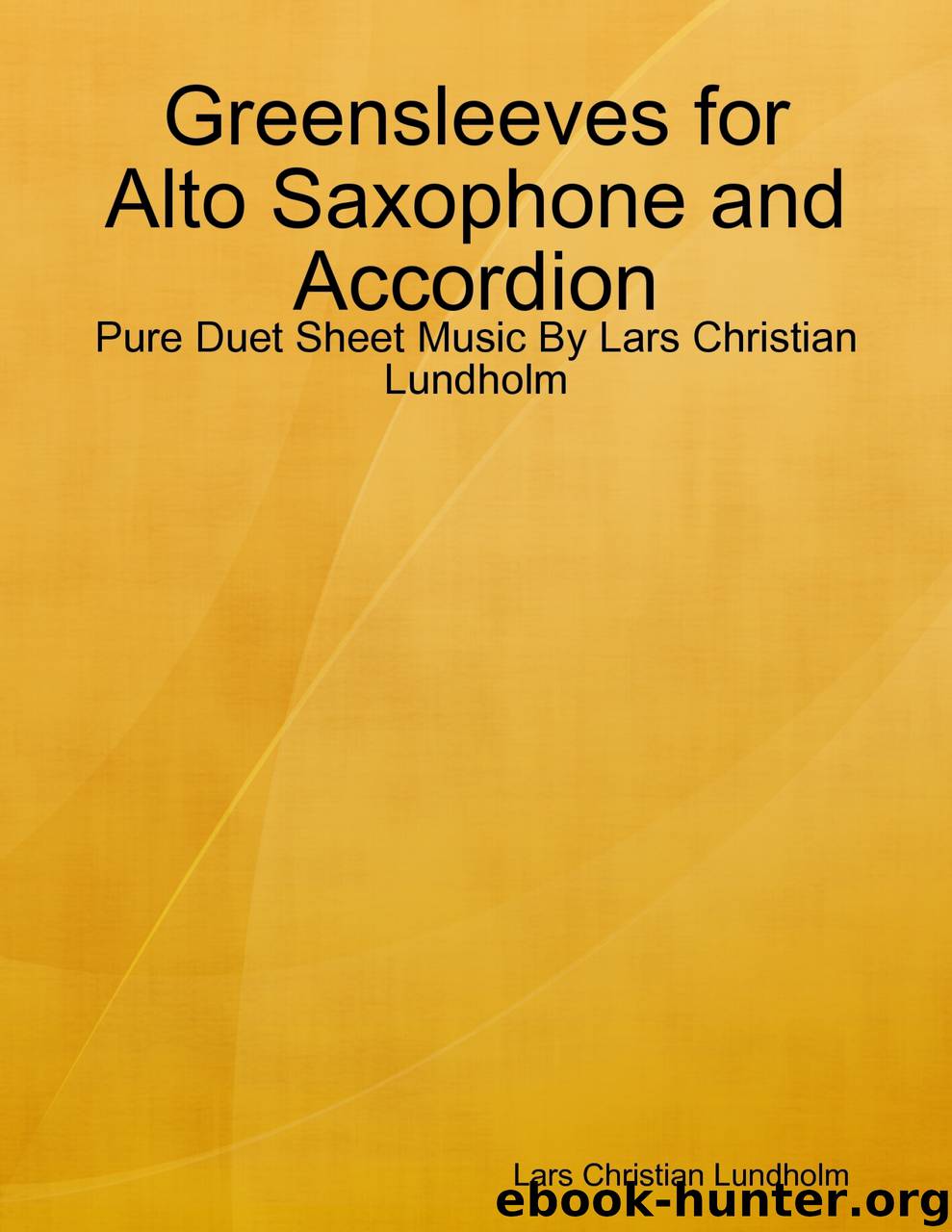 Greensleeves for Alto Saxophone and Accordion - Pure Duet Sheet Music By Lars Christian Lundholm by Lars Christian Lundholm