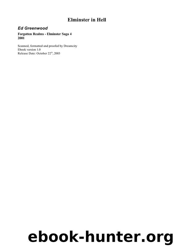 Greenwood, Ed - Forgotten Realms - Elminster 4 by Greenwood Ed