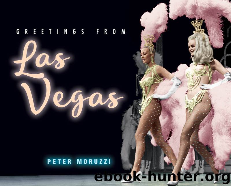 Greetings from Las Vegas by Peter Moruzzi