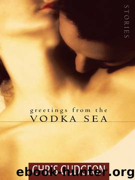 Greetings from the Vodka Sea by Chris Gudgeon