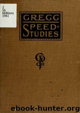 Gregg speed studies by Gregg John Robert 1867-1948