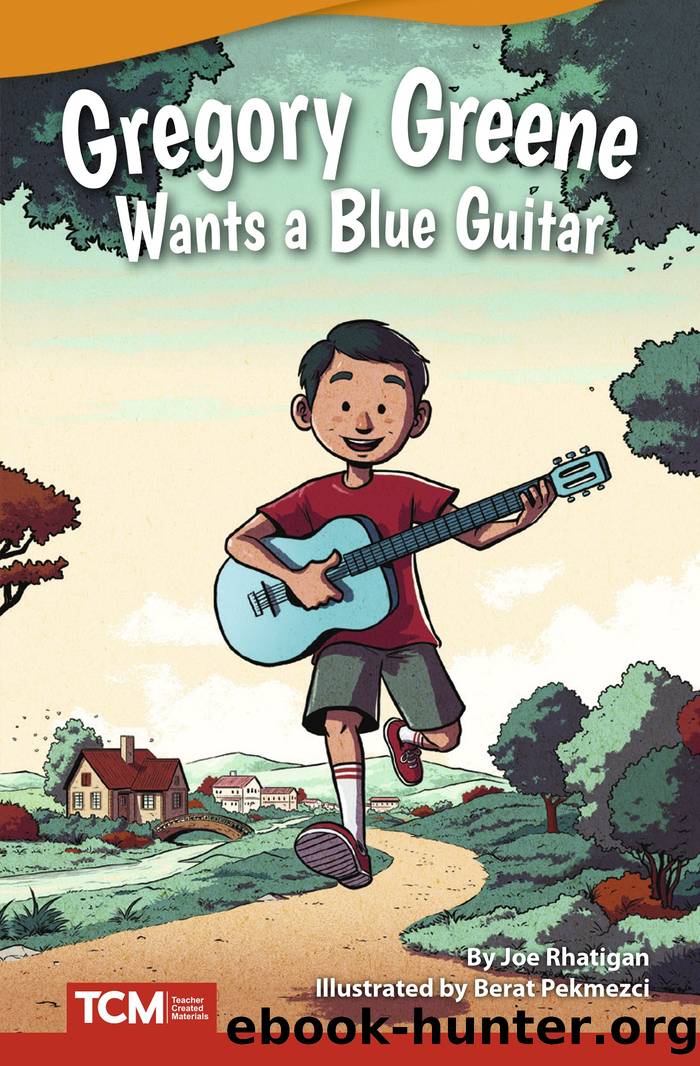 Gregory Greene Wants a Blue Guitar by Joe Rhatigan