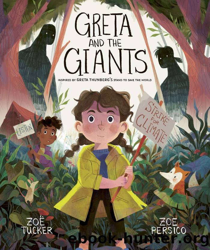 Greta and the Giants by Zoë Tucker && Zoe Persico