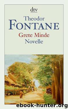Grete Minde by Fontane Theodor