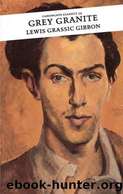Grey Granite by Lewis Grassic Gibbon