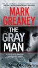 Grey Man 1 - The Gray Man by Mark Greaney