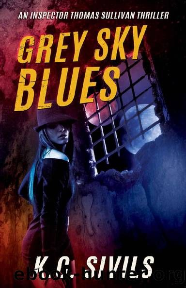 Grey Sky Blues by K. C. Sivils