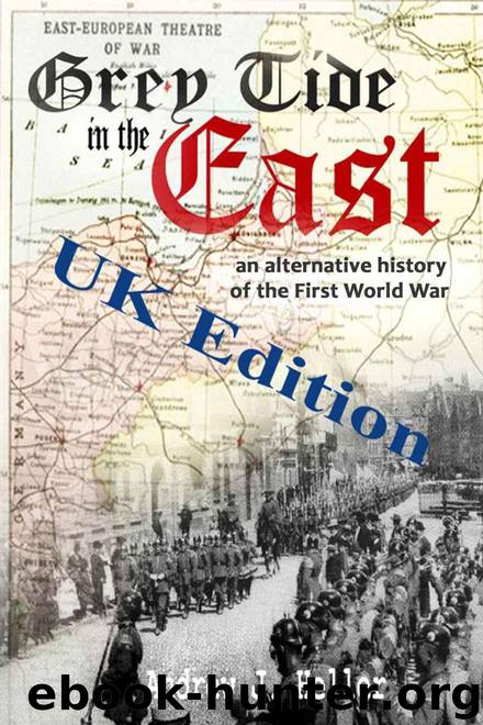 Grey Tide In The East by Heller Andrew J