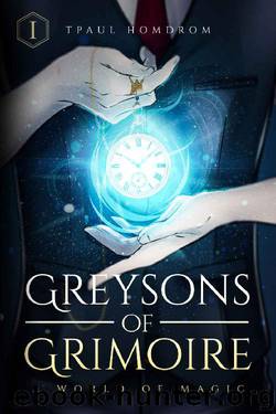 Greysons of Grimoire by Tpaul Homdrom