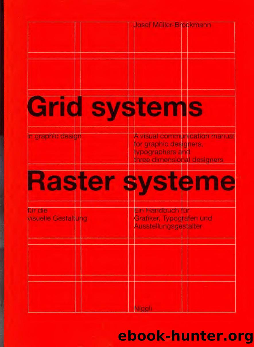 Grid Systems In Graphic Design Josef Muller Brockmann by Josef Muller-Brockman