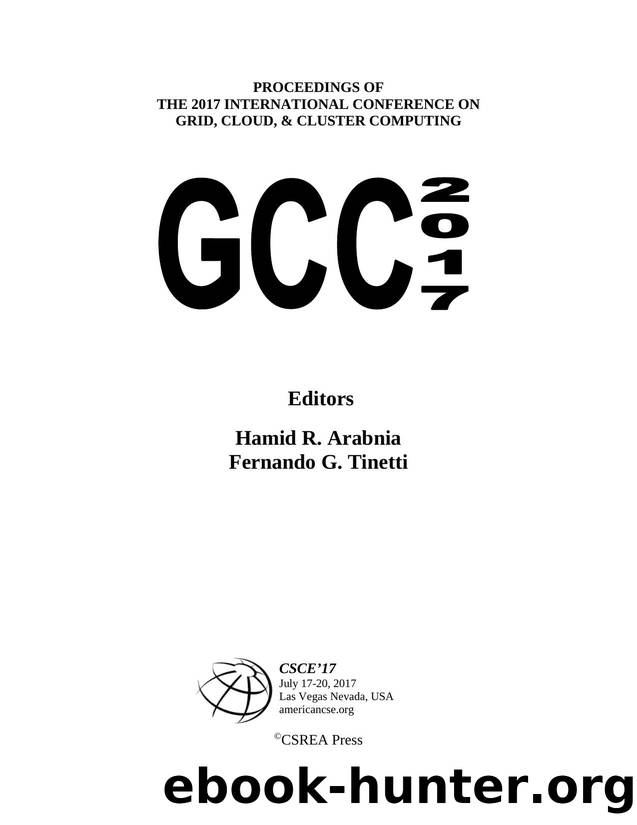 Grid, Cloud, and Cluster Computing and Applications by Hamid R. Arabnia; Fernando G. Tinetti