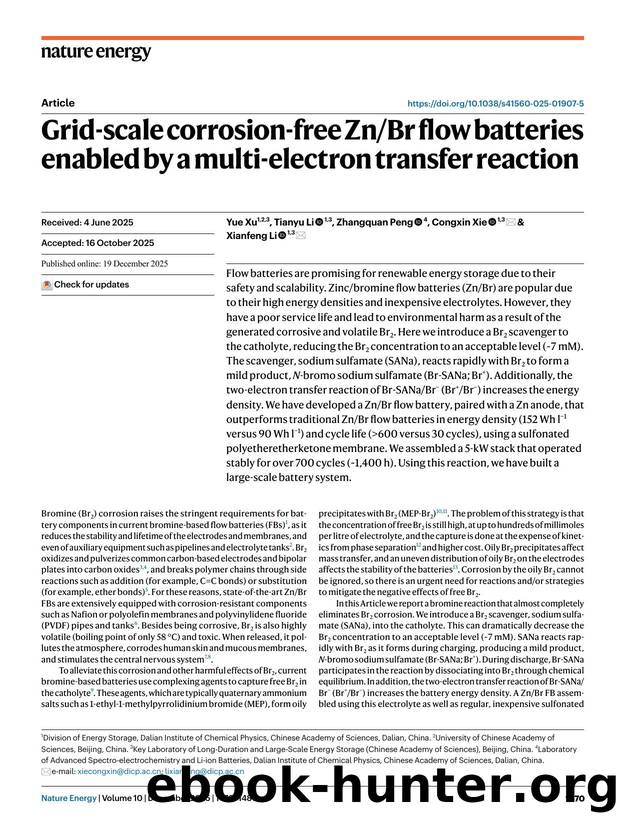 Grid-scale corrosion-free ZnBr flow batteries enabled by a multi-electron transfer reaction by Yue Xu & Tianyu Li & Zhangquan Peng & Congxin Xie & Xianfeng Li