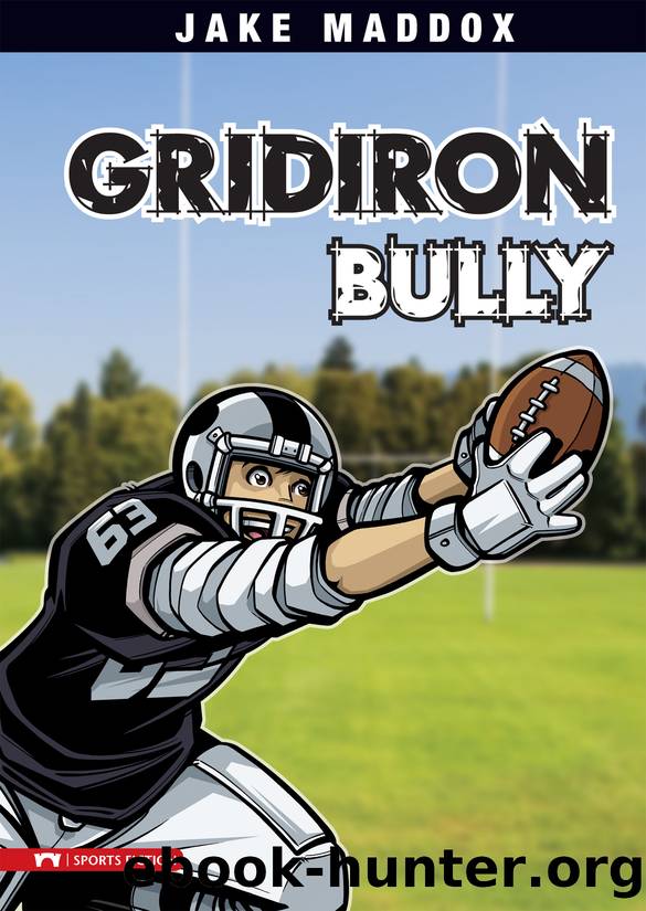 Gridiron Bully by Jake Maddox