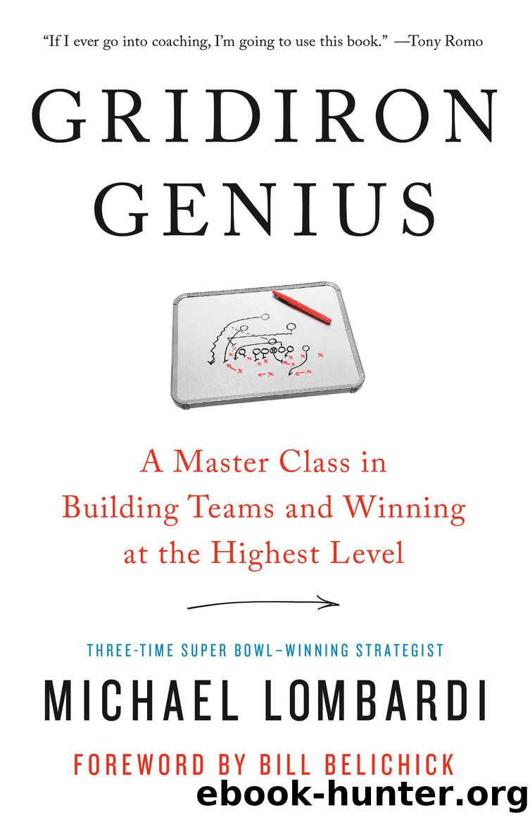 Gridiron Genius by Michael Lombardi & Bill Belichick
