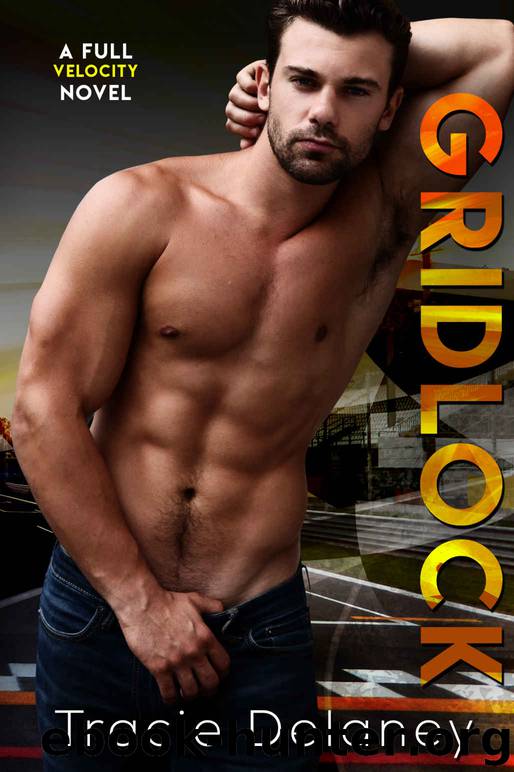 Gridlock: Full Velocity Series - Book 2 by Delaney Tracie