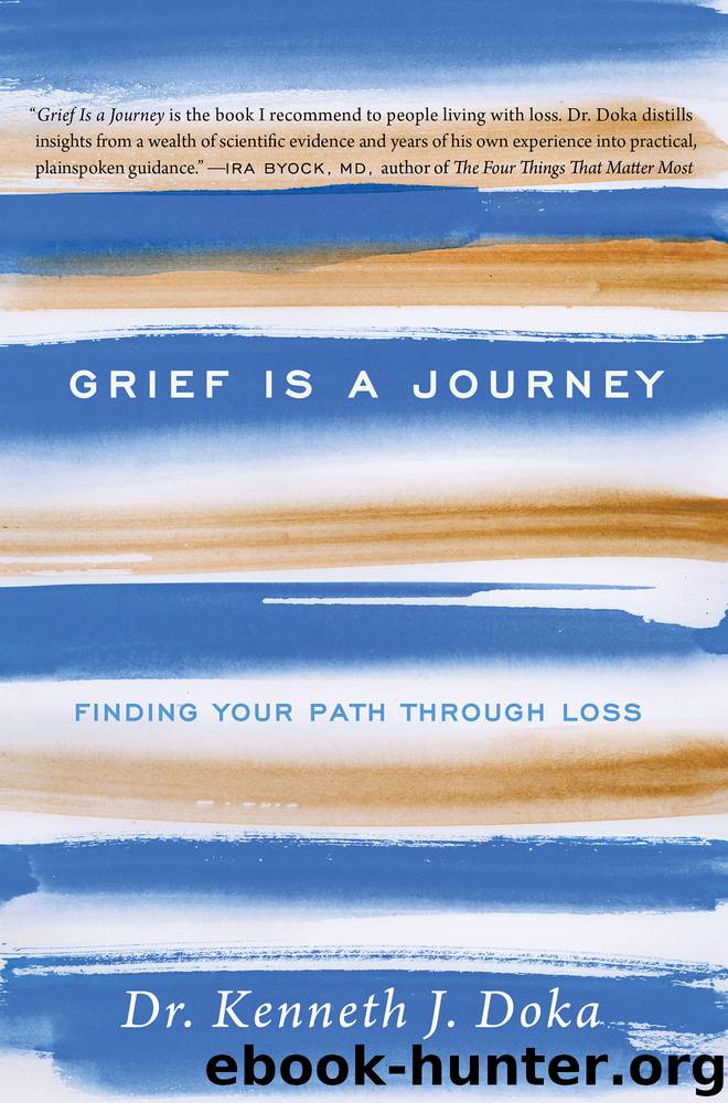 Grief Is a Journey by Kenneth J. Doka