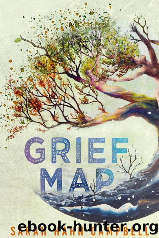 Grief Map by Sarah Hahn Campbell