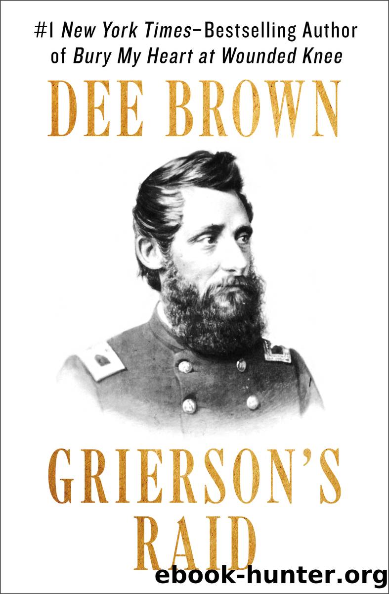 Grierson's Raid by Dee Brown