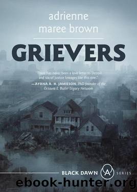 Grievers: Collected and New Short Fiction and Poetry by Adrienne Maree Brown