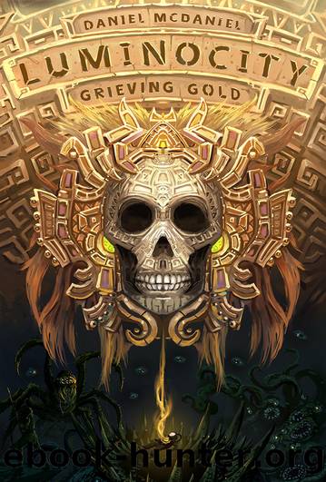 Grieving Gold by Daniel McDaniel