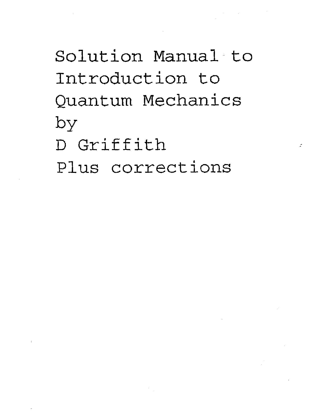 Griffith by Introduction to Quantum Mechanics