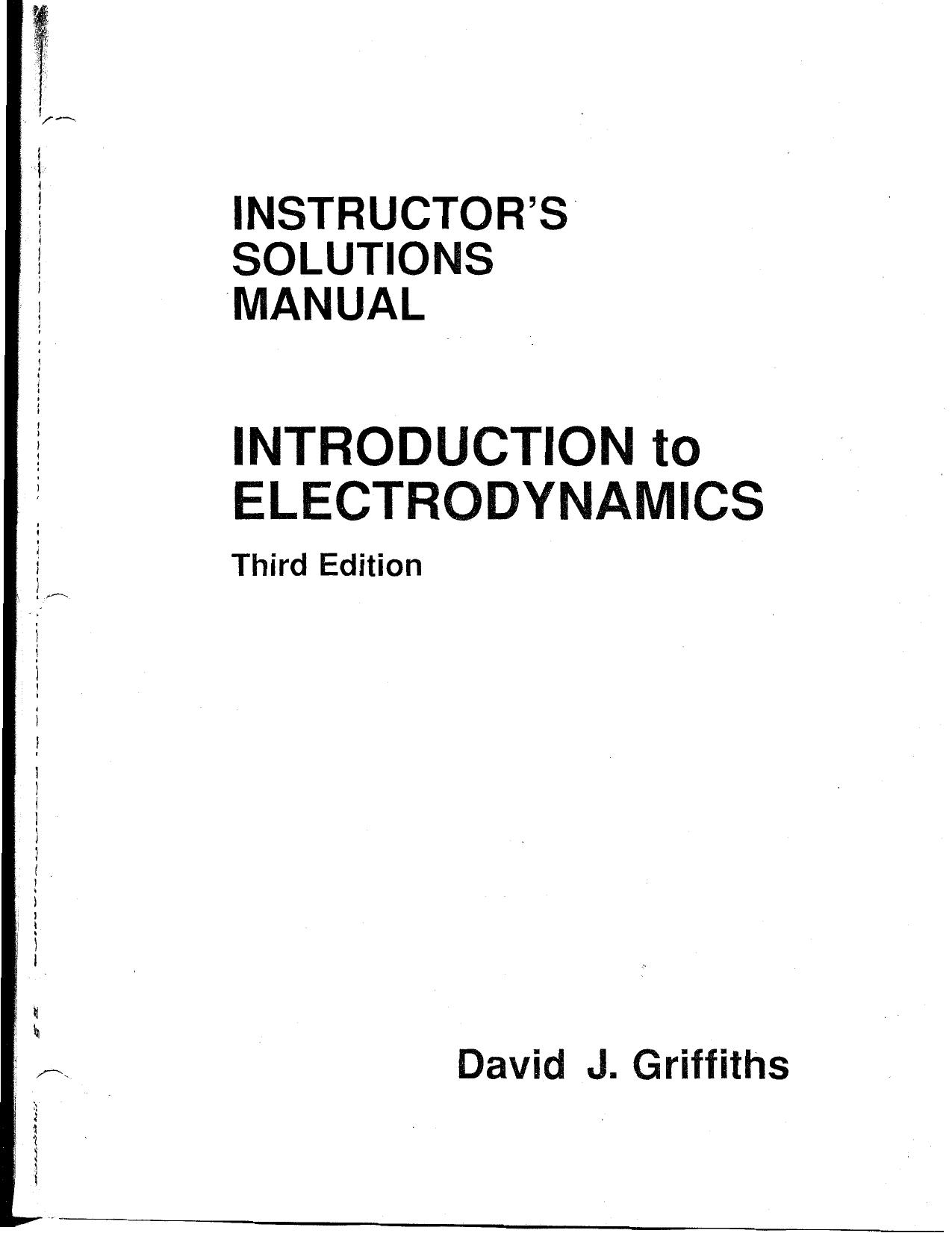 Griffiths - Introduction to Electrodynamics by Instructor's Solutions Manual 3ed (1999)