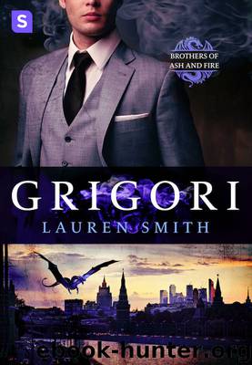 Grigori: A Royal Dragon Romance (Brothers of Ash and Fire) by Lauren Smith