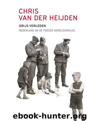 Grijs verleden by Chris van der Heijden