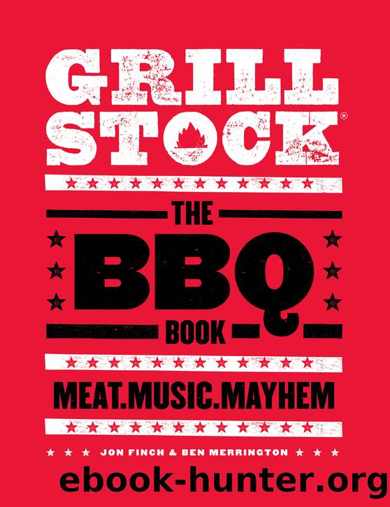 Grillstock by Jon Finch & Ben Merrington