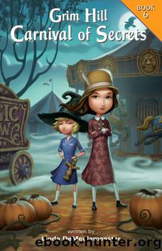 Grim Hill: Carnival of Secrets by Linda DeMeulemeester