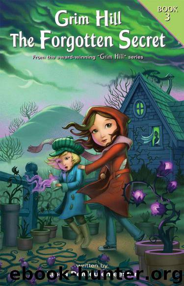 Grim Hill: The Forgotten Secret (Grim Hill Series) by Linda DeMeulemeester
