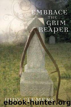 Grim Reaper 01 - Embrace the Grim Reaper by Judy Clemens